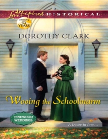 Wooing The Schoolmarm