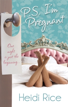 P.S. I'm Pregnant : Hot-Shot Tycoon, Indecent Proposal (Kept for His Pleasure, Book 10) / Public Affair, Secretly Expecting