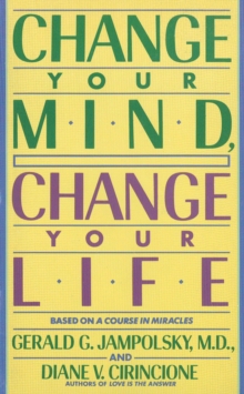 Change Your Mind, Change Your Life