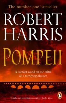 Pompeii : From the Sunday Times bestselling author