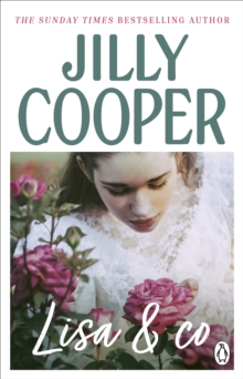 Lisa and Co : a witty and whimsical collection of short stories from the inimitable multimillion-copy bestselling Jilly Cooper