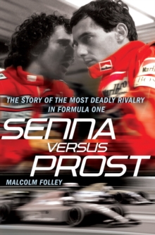 Senna Versus Prost