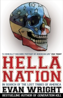 Hella Nation : In search of the lost tribes of America