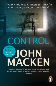 Control : (Reuben Maitland: book 4): a heart-stopping and engrossing nightmarish thriller that you wont be able to stop reading