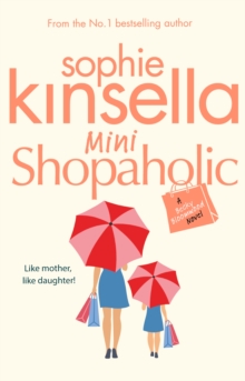 Mini Shopaholic : (Shopaholic Book 6)