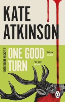 One Good Turn : (Jackson Brodie)