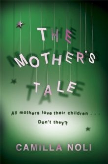 The Mother's Tale : A Novel, Paperback Book The Mother's Tale : A Novel, Paperback Book