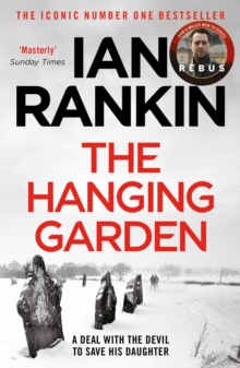 Orion A Hanging Garden , The Number One Bestselling Series That Inspired Bbc One S Rebus