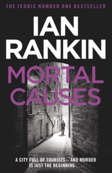 Mortal Causes : From the iconic #1 bestselling author of A SONG FOR THE DARK TIMES