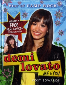 Demi Lovato : Me and You - Star of "Camp Rock"