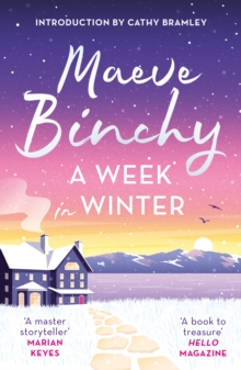 A Week in Winter : Escape to a cosy clifftop hotel in this heartwarming story from a beloved #1 bestselling author