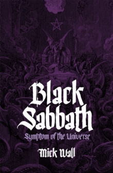 Black Sabbath : Symptom of the Universe, Paperback Book Black Sabbath : Symptom of the Universe, Paperback Book