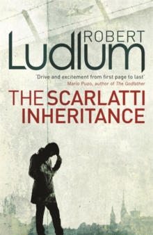 The Scarlatti Inheritance, Paperback / softback Book The Scarlatti Inheritance, Paperback / softback Book