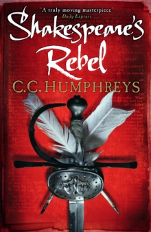 Shakespeare's Rebel, Paperback Book Shakespeare's Rebel, Paperback Book