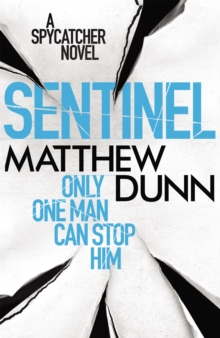 Sentinel : A Spycatcher Novel, Paperback Book Sentinel : A Spycatcher Novel, Paperback Book