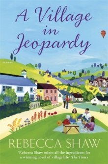 A Village in Jeopardy, Hardback Book A Village in Jeopardy, Hardback Book