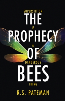 The Prophecy of Bees, Paperback Book The Prophecy of Bees, Paperback Book