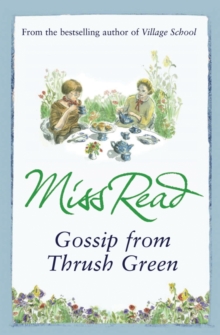 Gossip from Thrush Green