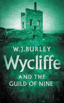 Wycliffe And The Guild Of Nine