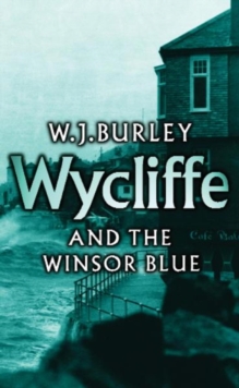 Wycliffe and the Winsor Blue