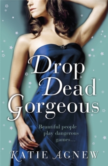 Drop Dead Gorgeous, Paperback Book Drop Dead Gorgeous, Paperback Book