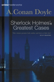 Sherlock Holmes's Greatest Cases