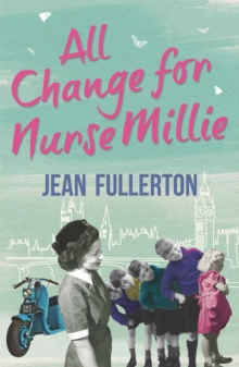 All Change for Nurse Millie, Paperback Book All Change for Nurse Millie, Paperback Book
