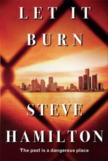 Let it Burn, Hardback Book Let it Burn, Hardback Book