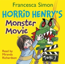 Horrid Henry's Monster Movie : Book 21, CD-Audio Book Horrid Henry's Monster Movie : Book 21, CD-Audio Book