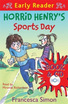 Horrid Henry Early Reader: Horrid Henry's Sports Day : Book 17, Mixed media product Book Horrid Henry Early Reader: Horrid Henry's Sports Day : Book 17, Mixed media product Book