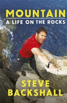 Mountain : A Life on the Rocks, Hardback Book Mountain : A Life on the Rocks, Hardback Book