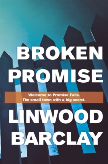 Broken Promise : (Promise Falls Trilogy Book 1), Hardback Book Broken Promise : (Promise Falls Trilogy Book 1), Hardback Book