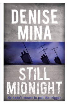 Still Midnight, Paperback / softback Book Still Midnight, Paperback / softback Book