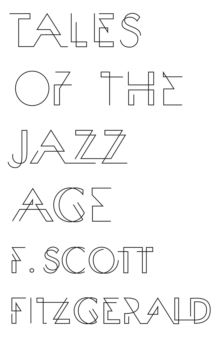 Tales of the Jazz Age, Paperback Book Tales of the Jazz Age, Paperback Book