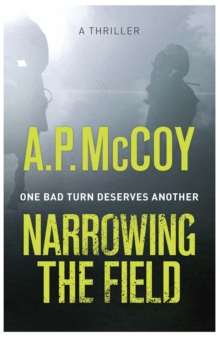 Narrowing the Field, Hardback Book Narrowing the Field, Hardback Book