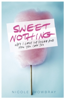 Sweet Nothing, Paperback Book Sweet Nothing, Paperback Book
