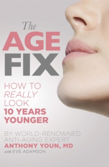 The Age Fix, Paperback / softback Book The Age Fix, Paperback / softback Book