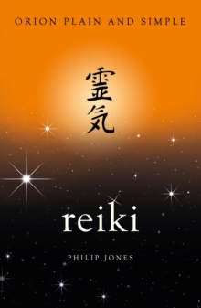 Reiki, Orion Plain and Simple