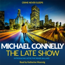 The Late Show, CD-Audio Book The Late Show, CD-Audio Book
