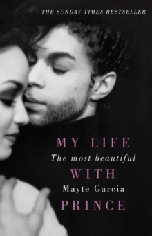 The Most Beautiful : My Life With Prince