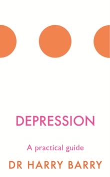 Depression : A practical guide