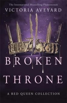 Broken Throne, Hardback Book Broken Throne, Hardback Book
