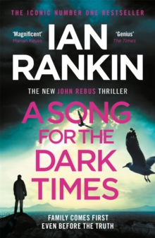 A Song for the Dark Times : From the iconic #1 bestselling author of IN A HOUSE OF LIES