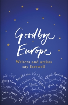 Goodbye Europe : The unique must-have collection, Paperback Book Goodbye Europe : The unique must-have collection, Paperback Book