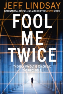 Fool Me Twice : Riley Wolfe Thriller