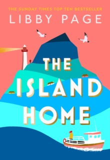 The Island Home : The uplifting page-turner making life brighter