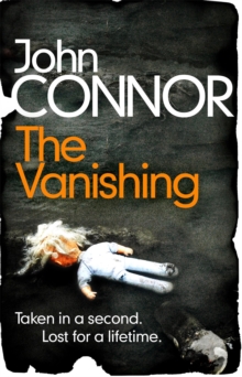 The Vanishing, Paperback / softback Book The Vanishing, Paperback / softback Book