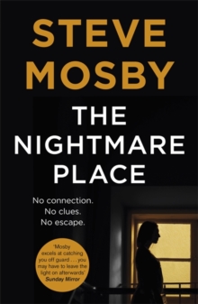 The Nightmare Place, Paperback / softback Book The Nightmare Place, Paperback / softback Book