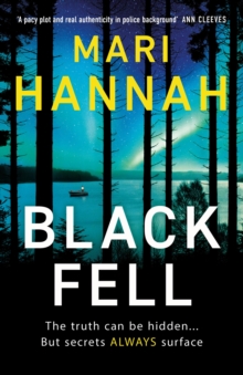 Black Fell : The gripping new detective thriller set in Northumberland and Iceland