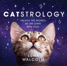 Catstrology : Unlock the Secrets of the Stars with Cats